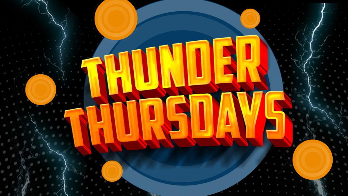 Thunder Thursdays