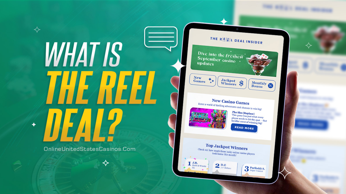The Reel Deal: Your Go-To Online Casino Newsletter